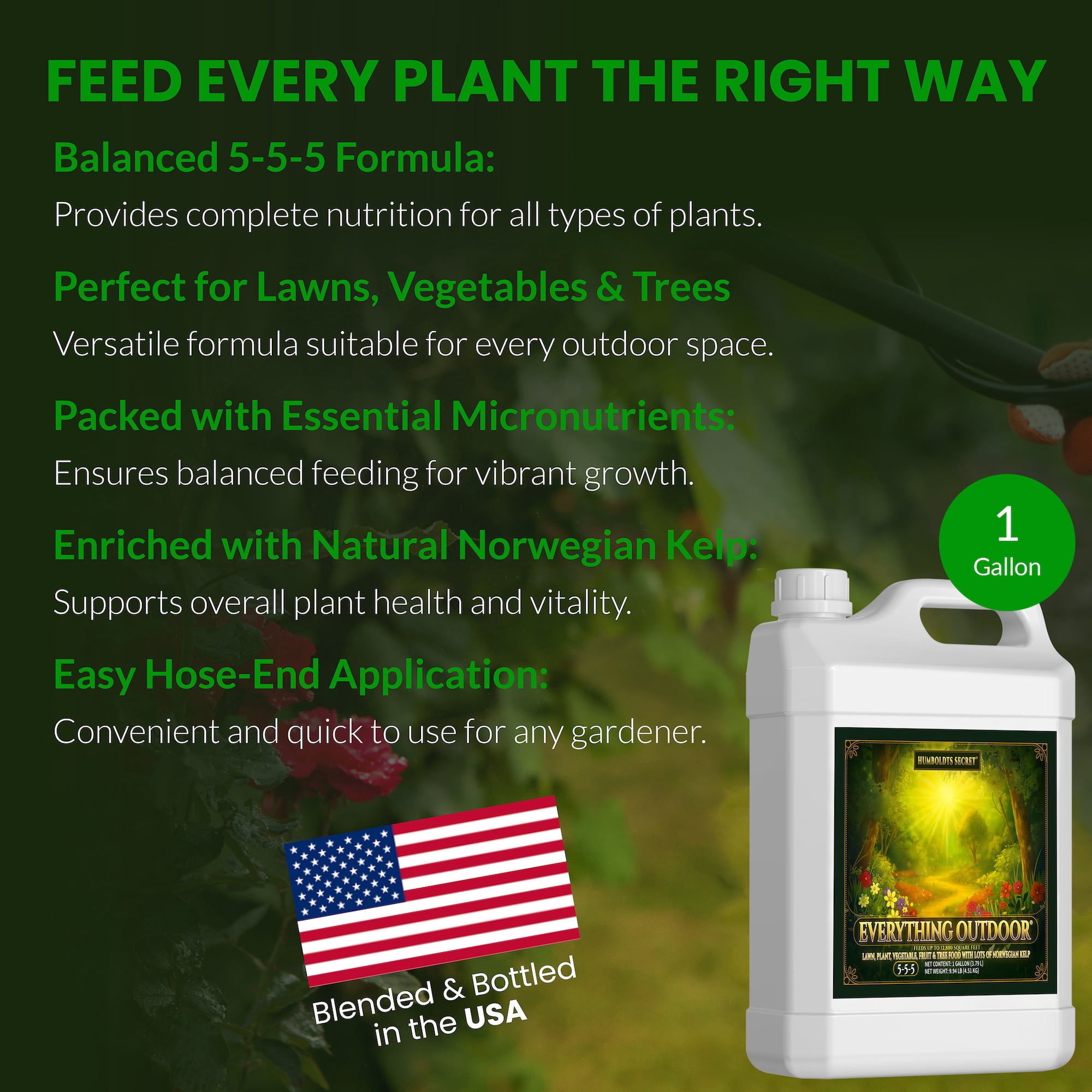 Humboldts Secret Everything Outdoor Plant Food | 5-5-5 Liquid Fertilizer with Norwegian Kelp | All Purpose Lawn, Vegetable & Fruit Food | Garden Nutrients | Refillable Hose End Bottle | 1 Gallon