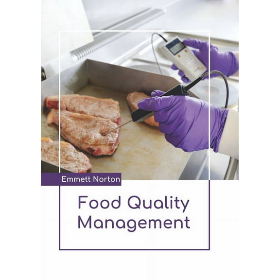 Food Quality Management, (Hardcover)
