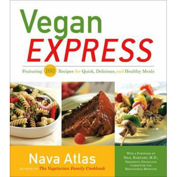 Pre-Owned Vegan Express (Paperback) 076792617X 9780767926171