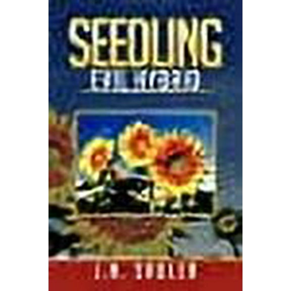 Seedling: Evil Hybrid (Paperback)