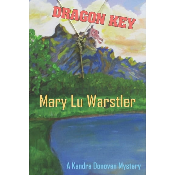 Dragon Key: A Kendra Donovan Mystery (Paperback)