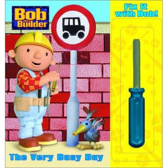Pre-Owned Fix It with Bob: The Very Busy Day (Bob the Builder) (Unknown) 0307200752 9780307200754