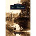 thumbnail image 2 of Mills County (Images d'Amérique (Édition Arcadia)), 2 of 2