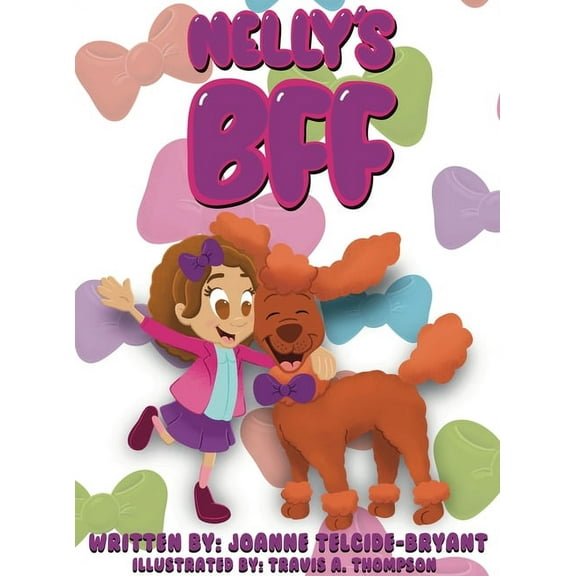 Nelly's BFF, (Hardcover)