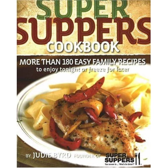 Pre-Owned Super Suppers Cookbook, 9780696230547, 0696230542, Paperback,