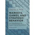 thumbnail image 1 of Pre-Owned Markets, Games, and Strategic Behavior: An Introduction to Experimental Economics (Second Edition) (Hardcover) 0691179247 9780691179247, 1 of 1