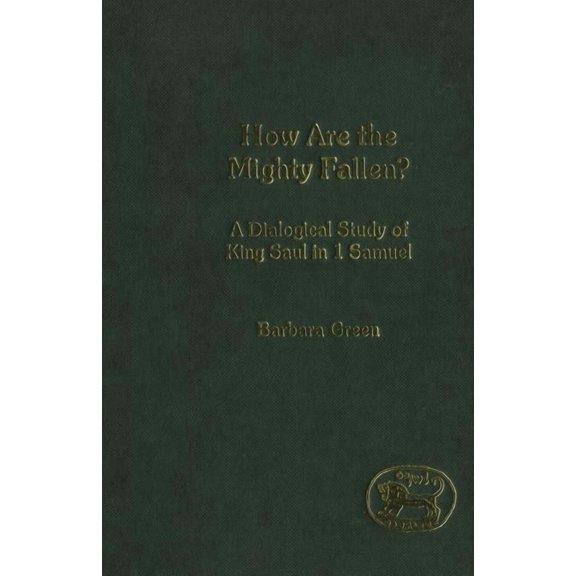 Library of Hebrew Bible/Old Testament St How Are the Mighty Fallen?, Book 365, (Paperback)