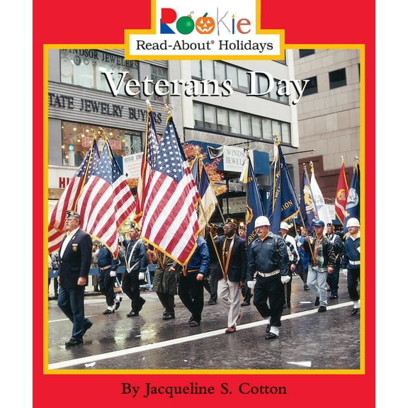 Pre-Owned Veterans Day: November 11 (Rookie Read-About Holidays) (Paperback) 0516274996 9780516274997