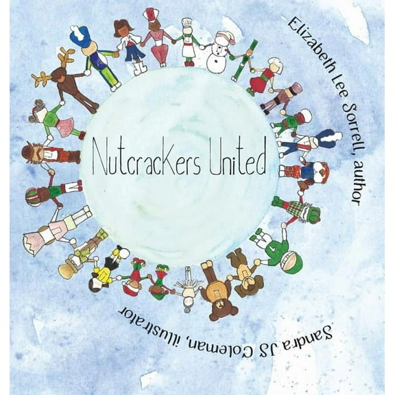 Faceless Nutcracker Nutcrackers United, Book 2, (Hardcover)