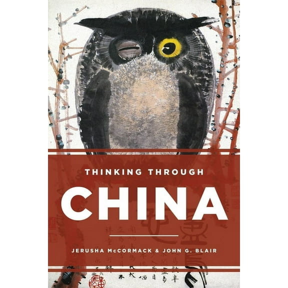 Thinking through China, (Hardcover)