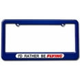 thumbnail image 1 of I'd Rather Be Flying, Flight License Plate Tag Frame, Multiple Colors, 1 of 1