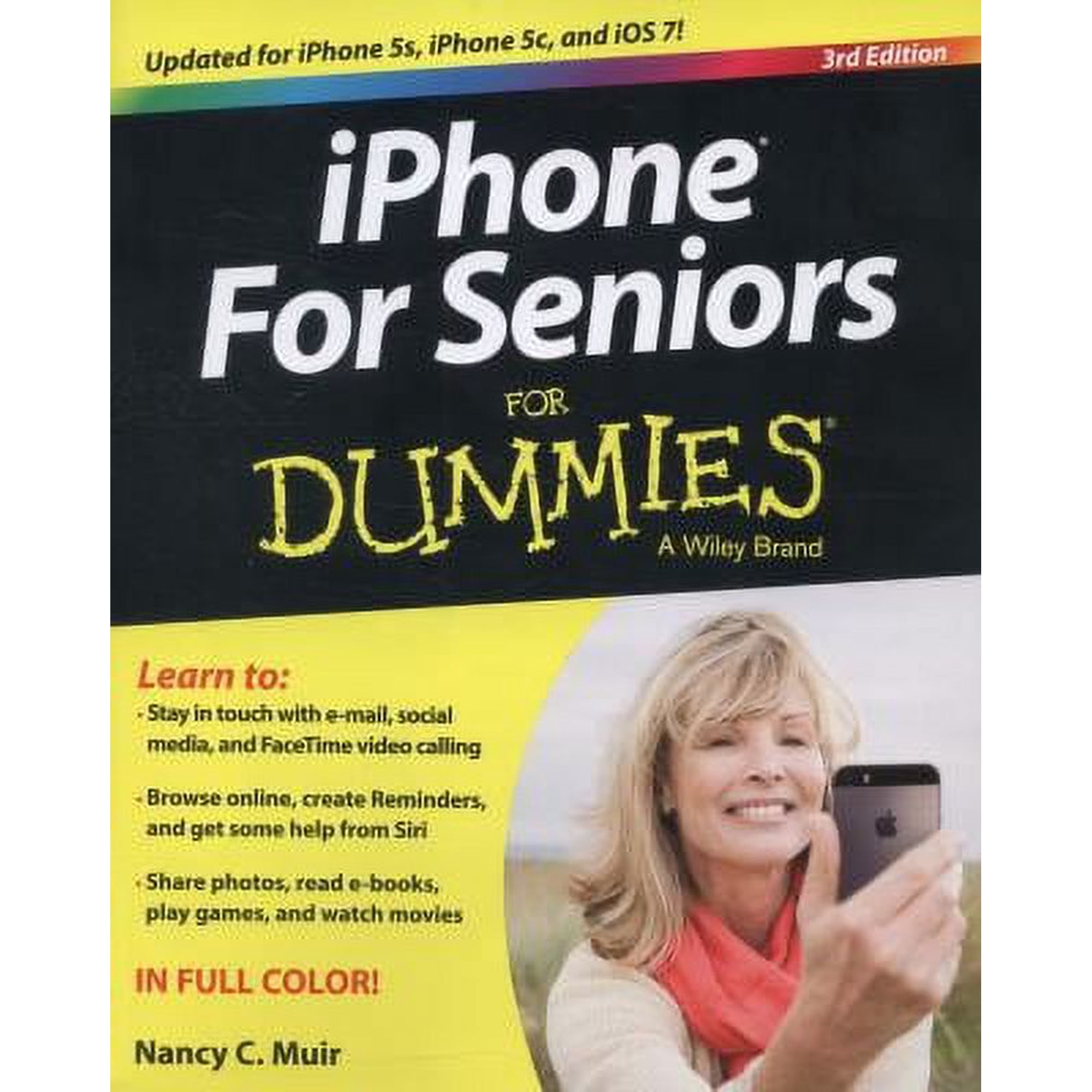iPhone for Seniors for Dummies (Paperback) by Nancy C Muir