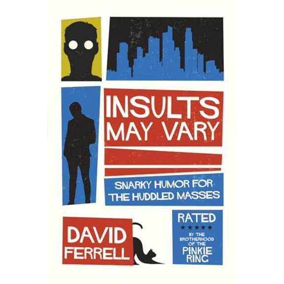 Pre-Owned Insults May Vary: Snarky Humor for the Huddled Masses, 9781807210038, 1807210030, Paperback,