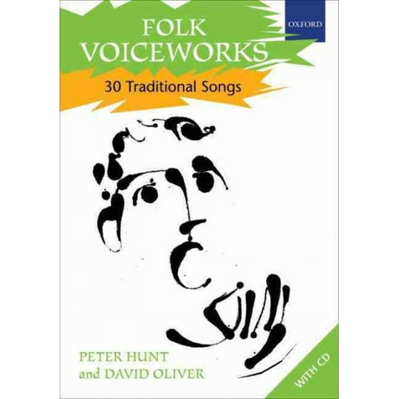 Folk Voiceworks: 30 Traditional Songs