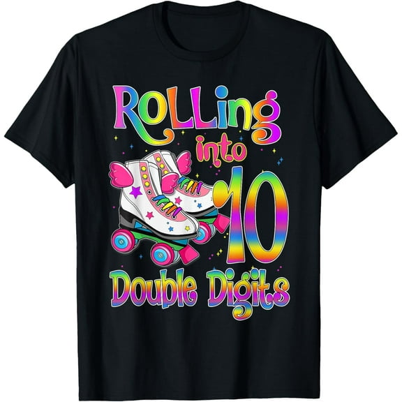 Rolling Into 10 Double Digits Roller Skates 10th Birthday T-Shirt men and women can wear, black, white, gifts