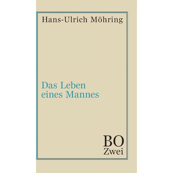 Das Leben eines Mannes (Hardcover)