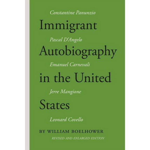 VIA Folios Immigrant Autobiography in the United States: Five Versions of the Italian American Experience, Book 151, (Paperback)