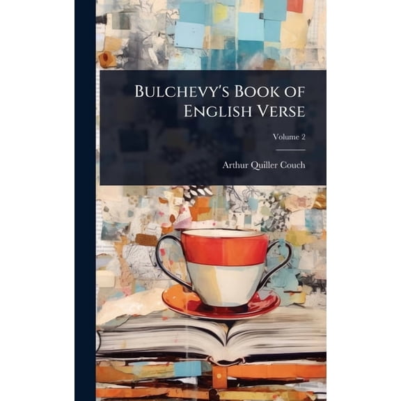 Bulchevy's Book of English Verse, (Hardcover)