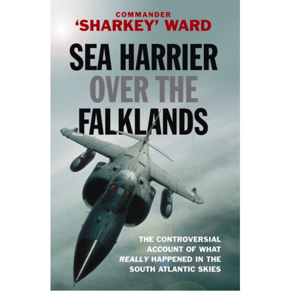 Sea Harrier over the Falklands (Cassell Military Paperbacks)