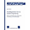 thumbnail image 2 of Modellgesttztes Service Systems Engineering: Theorie und Technik einer systemischen Entwicklung von Dienstleistungen (Édition Allemande), 2 of 3