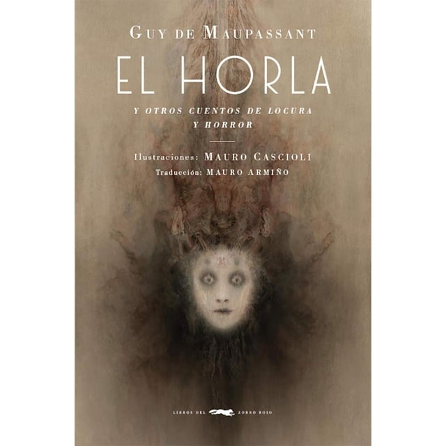EL HORLA Libros del Zorro Rojo 9788494884832