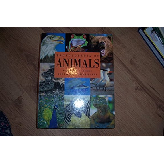 Pre-Owned Encyclopedia of Animals, 9781875137916, 1875137912, Hardcover, First Edition edition