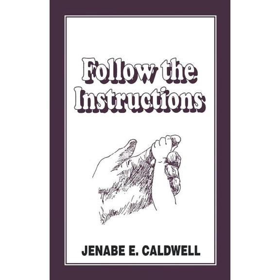 Follow the Instructions