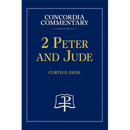 2 Peter and Jude - Concordia Commentary (Hardcover)