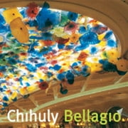 Pre-Owned Chihuly Bellagio (Hardcover 9781576841600) by Dale Chihuly