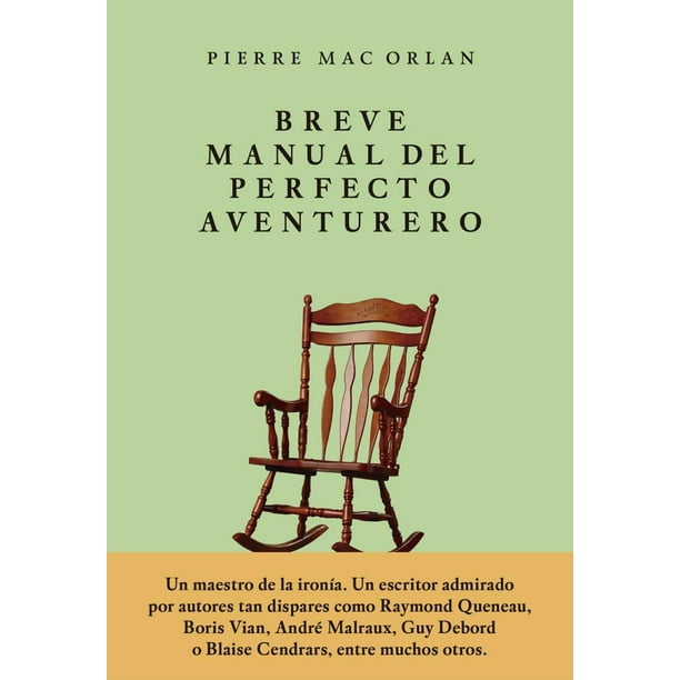 BREVE MANUAL DEL PERFECTO AVENTURERO JUS LIBREROS Y EDITORES PIERRE MAC ORLAN