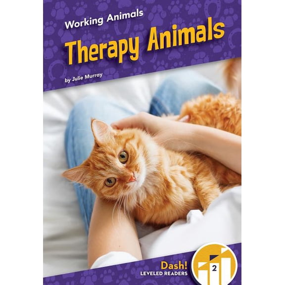 Working Animals Therapy Animals, (Hardcover)
