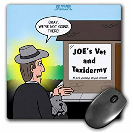 3dRose Joes Vet and Taxidermy Where You Always Get Your Pet Back, Mouse Pad, 8 by 8 inches
