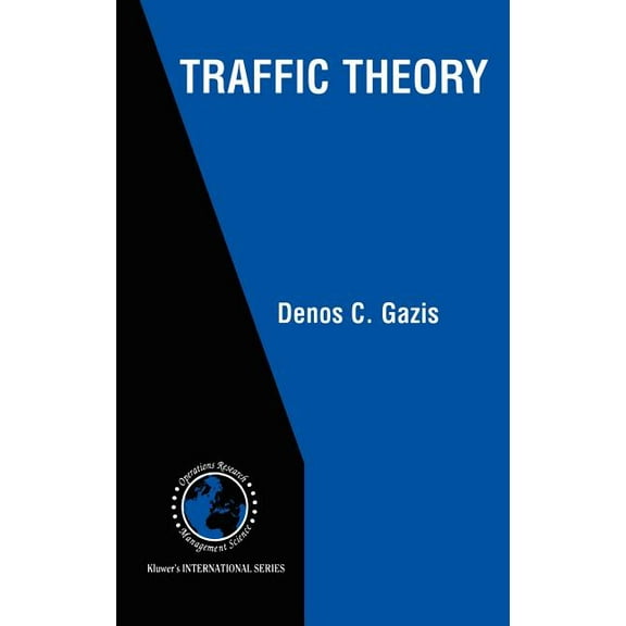 International Operations Research & Mana Traffic Theory, Book 50, (Hardcover)