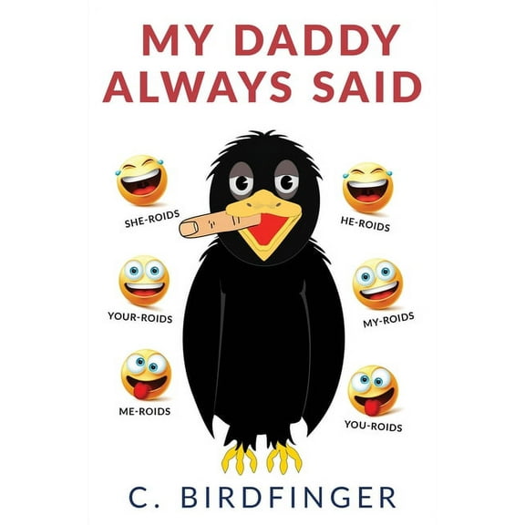 My Daddy Always Said (Paperback)