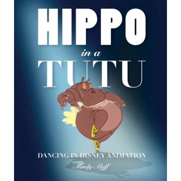 Hippopotame en Tutu: Danse en Animation Disney