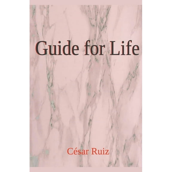 Guide for Life, (Paperback)