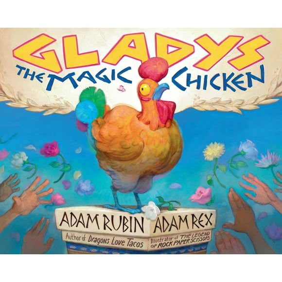 Pre-Owned Gladys the Magic Chicken (Hardcover) 0593325605 9780593325605