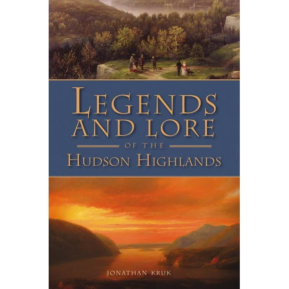 American Legends: Legends and Lore of the Hudson Highlands (Paperback)