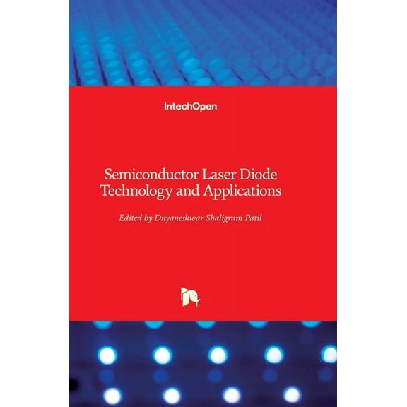 Semiconductor Laser Diode: Technology and Applications (Hardcover)