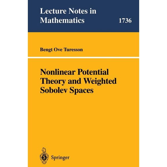 Lecture Notes in Mathematics Nonlinear Potential Theory and Weighted Sobolev Spaces, Book 1736, (Paperback)