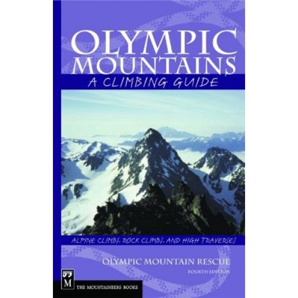 Mountaineers Books 100107 Olympic Mountains a Climbing Guides