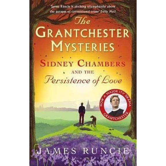Pre-Owned Sidney Chambers and The Persistence of Love: Grantchester Mysteries 6 Paperback