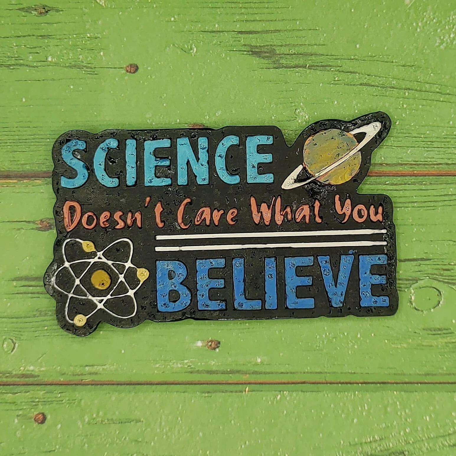 Science Doesn't Care What You Believe Silicone Freshie Mold