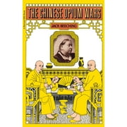 Harvest Book; Hb 350 The Chinese Opium Wars, (Paperback)