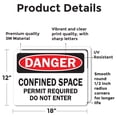 thumbnail image 2 of (2 Pack) Confined Space Permit Required Do Not Enter OSHA Danger Sign, 2 of 7