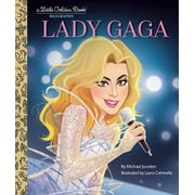 Little Golden Book: Lady Gaga: A Little Golden Book Biography (Hardcover)