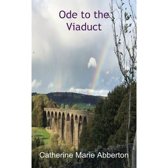 Ode to the Viaduct (Paperback)