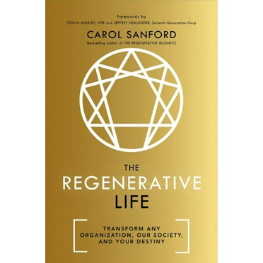 The Regenerative Life (Paperback)