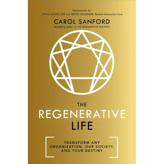 The Regenerative Life (Paperback)