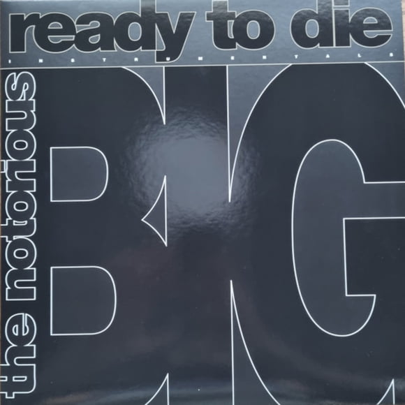 Notorious B.I.G. – Ready to Die Instrumentals